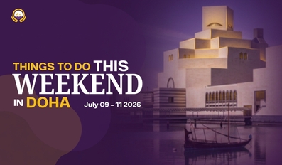 Things to do this Weekend in Doha